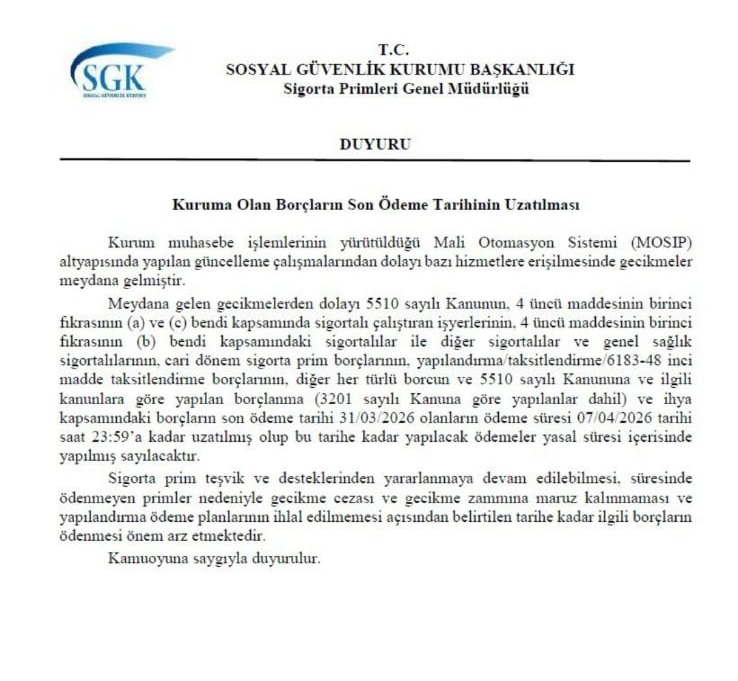 SGK PRİM ÖDEME TARİHİ UZATILDI MI?