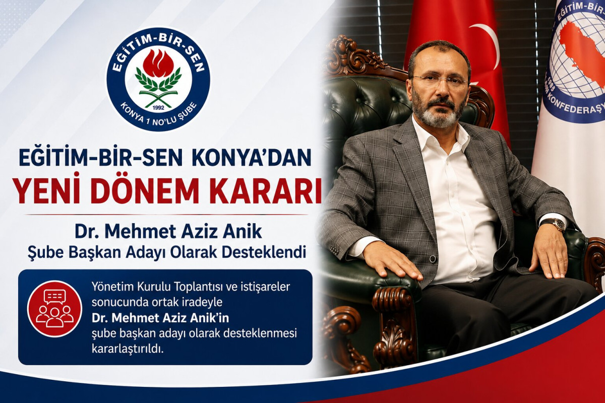 Eğitim-Bir-Sen Konya’da Mehmet Aziz Anik Kararı