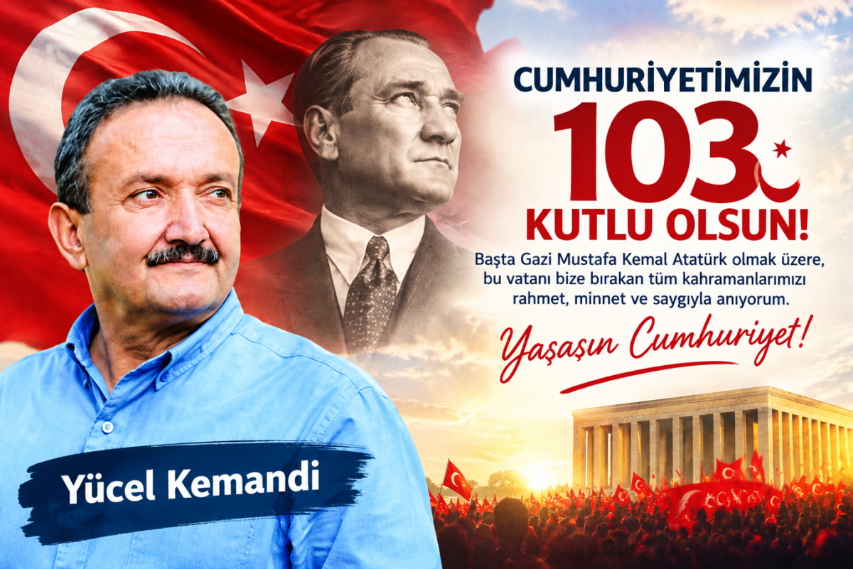 Konya Sanayi Haber Yazarı Yücel Kemandi’den 29 Ekim Cumhuriyet Bayramı Mesajı
